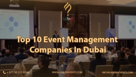 top 10 event management companies in dubai